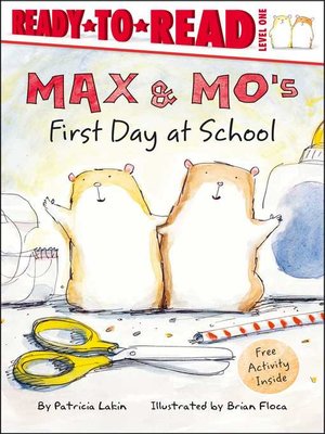 cover image of Max & Mo's First Day at School